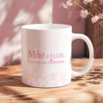 Dia das Mães - Caneca e Camiseta