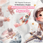 Astronauta Rosa Aquarela - Kit Digital