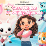 Casa Mágica da Gabby - Kit Digital
