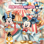 Disney Circo Aquarela - Kit Digital